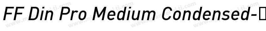 FF Din Pro Medium Condensed字体转换